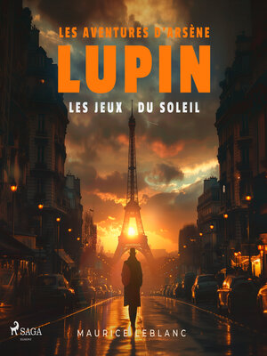 cover image of Les Jeux du soleil – Les aventures d'Arsène Lupin